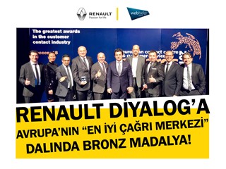 Renault Diyalog’a Avrupa’nın En İyi Çağrı Merkezi Dalında Bronz Madalya
