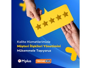 Teknosa ve Mplus Türkiye’den Müşteri Hizmetlerinde  Benzersiz Deneyim İçin İş Birliği 