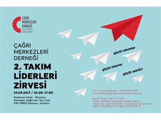 Çağrı Merkezleri Derneği Takım Liderleri Zirvesi 29 Eylül'de Dedeman Bostancı'da!